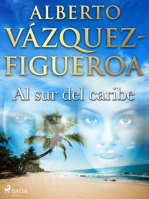 Cover image for Al sur del caribe